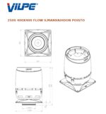 Ilmanvaihdon poisto Vilpe 250S 400x400 Flow - Image 2